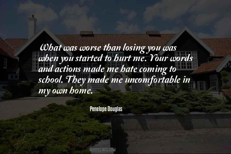 Words And Actions Hurt Quotes #992268
