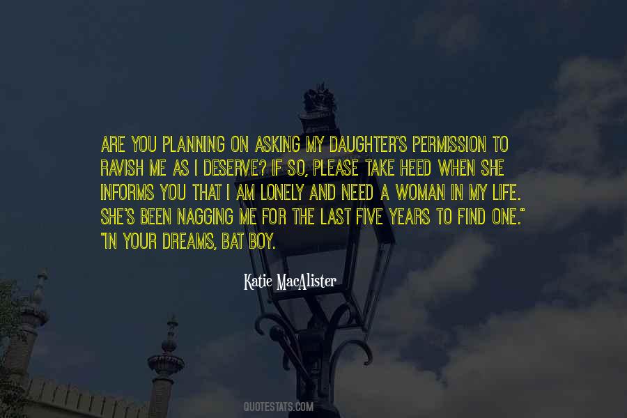 Quotes About Woman In My Life #387542