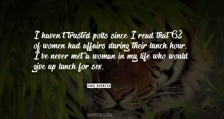 Quotes About Woman In My Life #524109