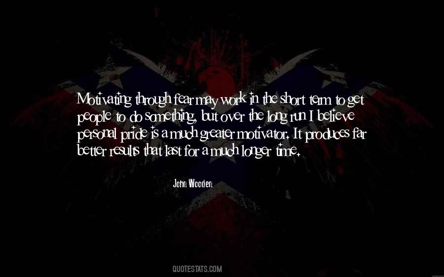 But In The Long Run Quotes #1012375