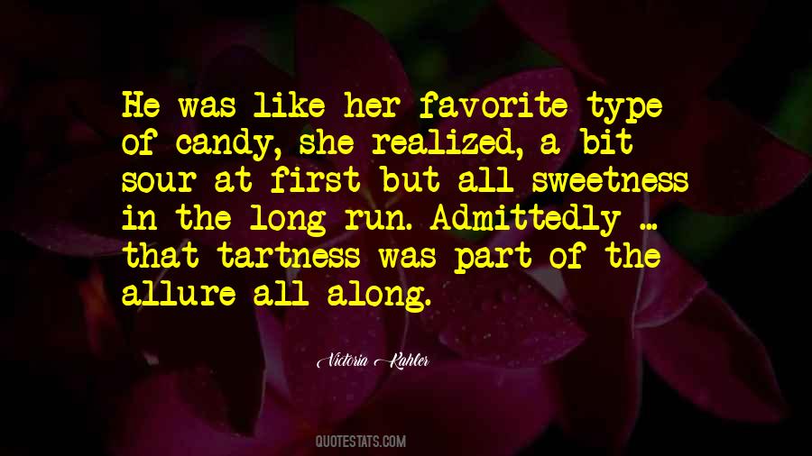 But In The Long Run Quotes #1145574
