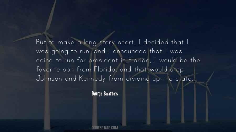 But In The Long Run Quotes #1276561