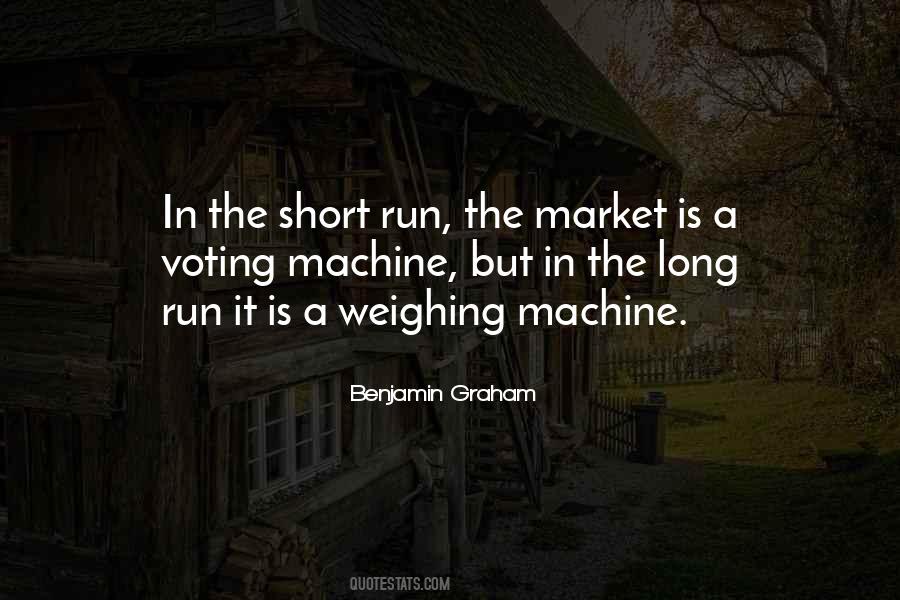 But In The Long Run Quotes #1291965