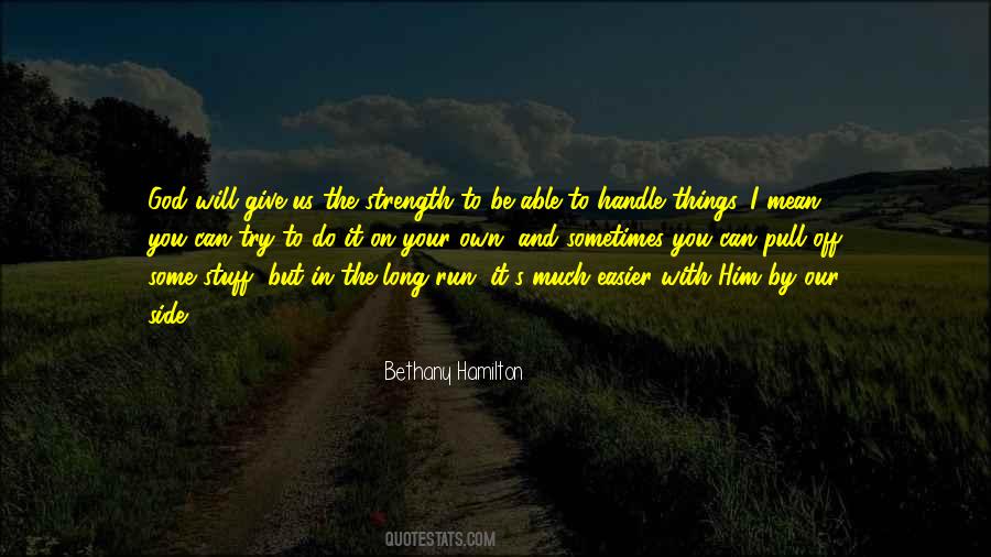 But In The Long Run Quotes #1869608