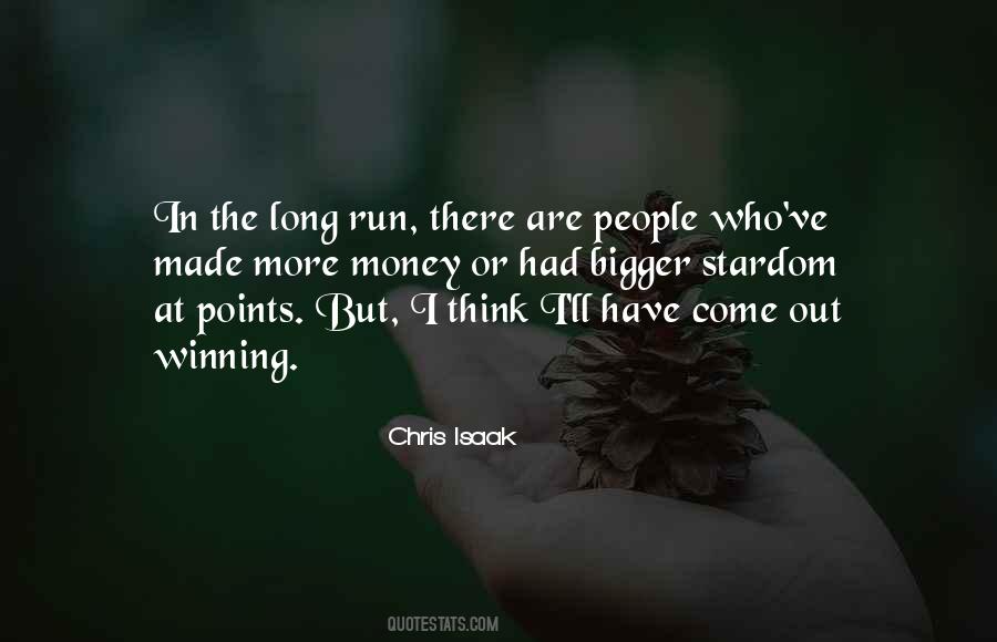 But In The Long Run Quotes #408565