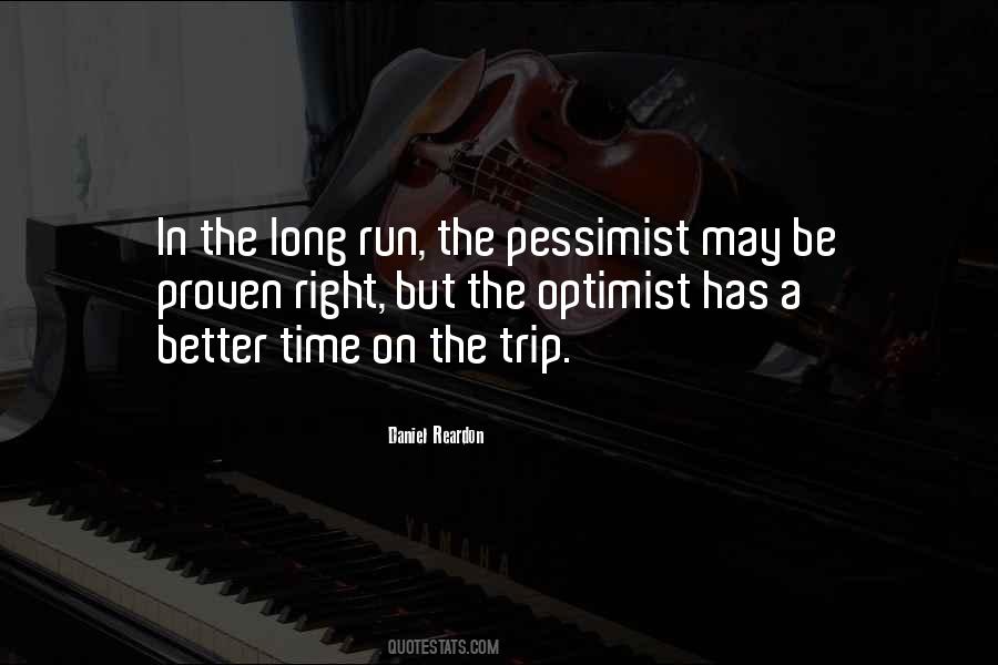 But In The Long Run Quotes #593719