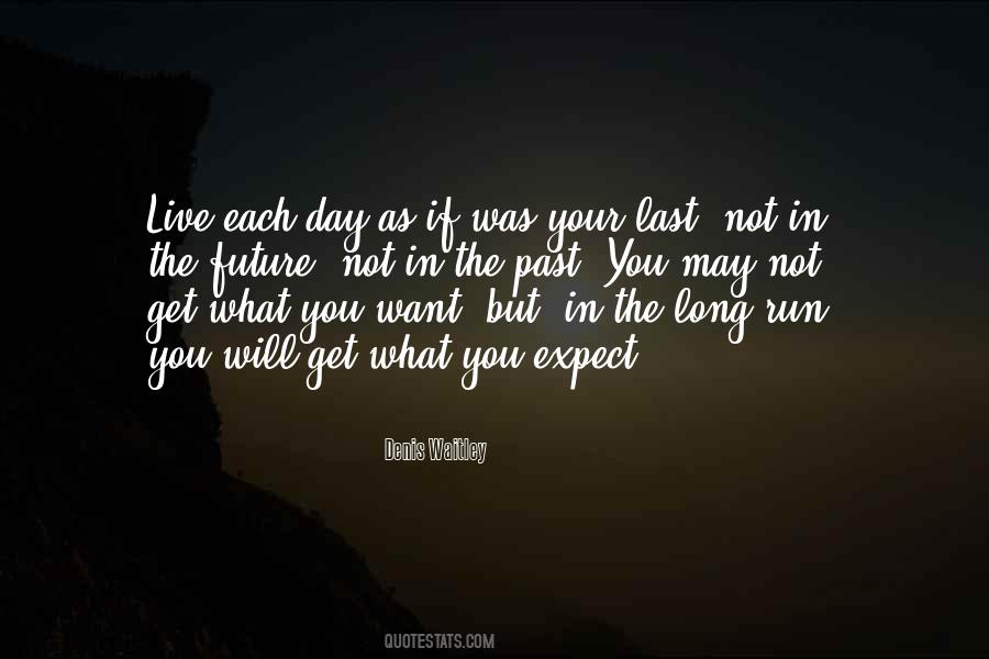 But In The Long Run Quotes #864113