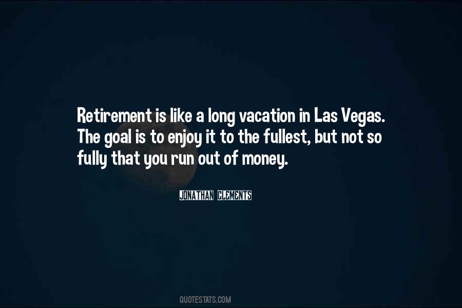 But In The Long Run Quotes #865185