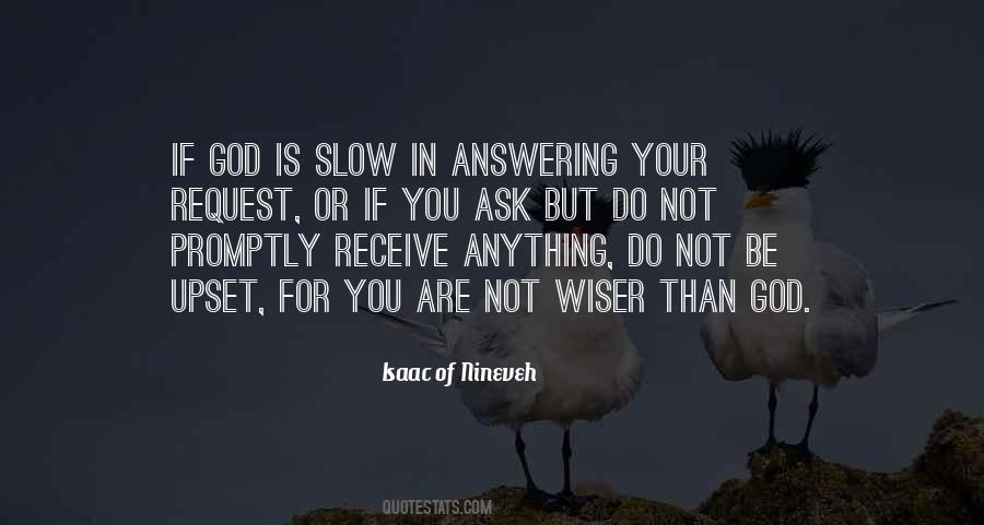 If You Are Upset Quotes #1309777