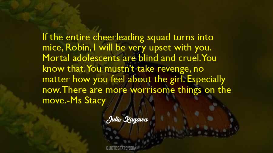 If You Are Upset Quotes #1551500