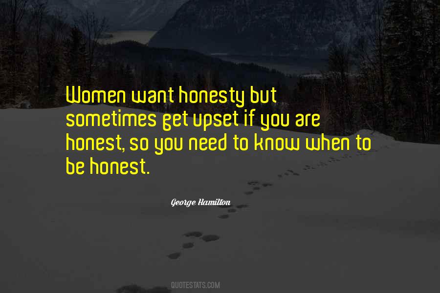 If You Are Upset Quotes #490122