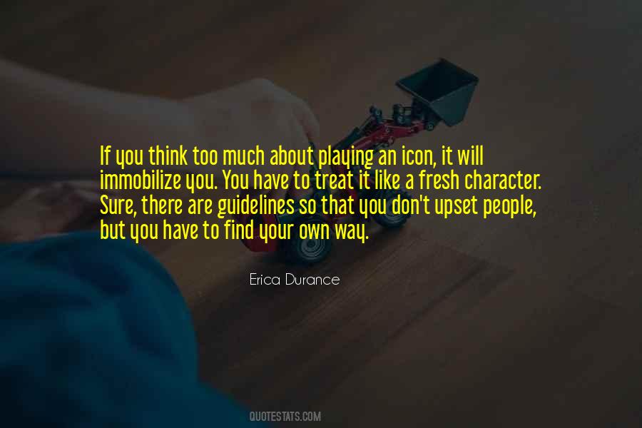 If You Are Upset Quotes #934250
