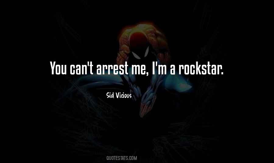 You Are Under Arrest Quotes #907776