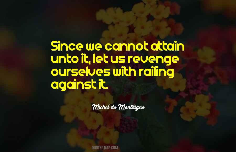 Against Criticism Quotes #1626808
