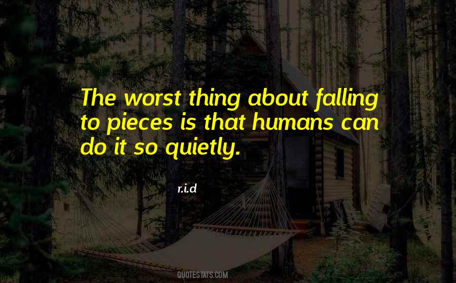Humans Are The Worst Quotes #1234191
