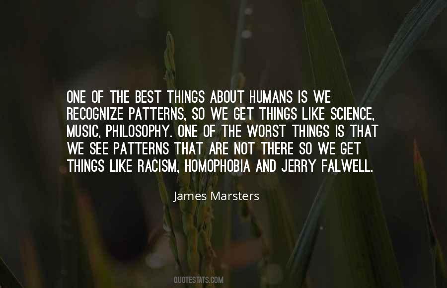 Humans Are The Worst Quotes #1594970