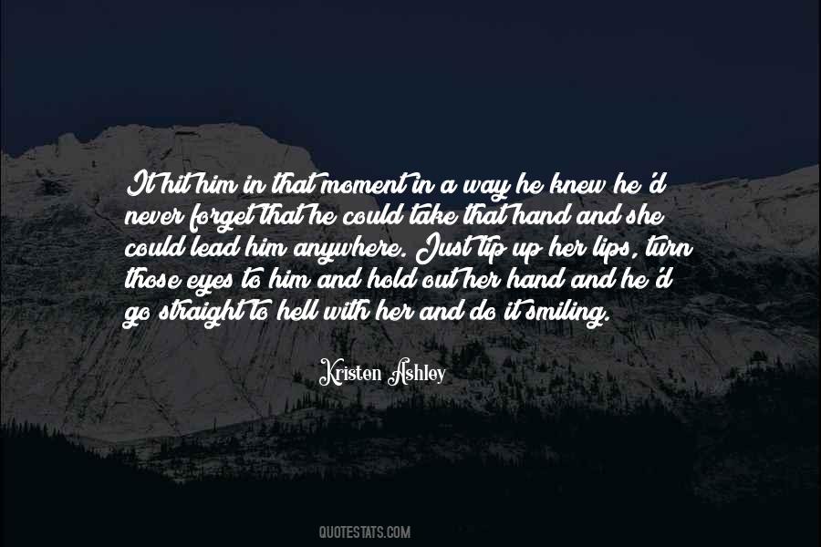 Moment With Her Quotes #419672
