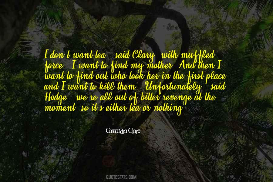 Moment With Her Quotes #686817