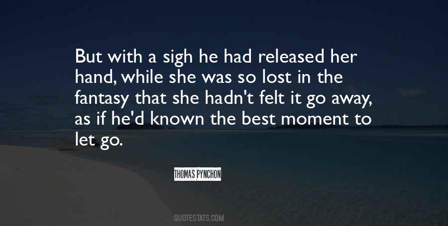 Moment With Her Quotes #745910