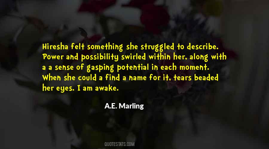 Moment With Her Quotes #944581