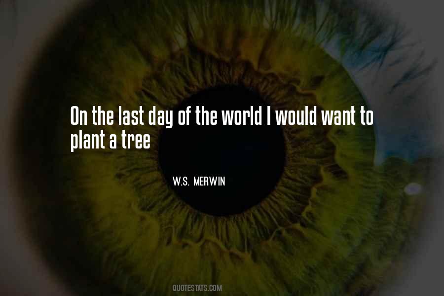 Plant The Tree Quotes #1315356