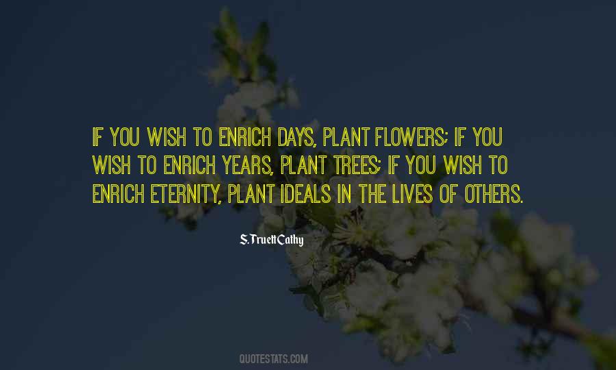 Plant The Tree Quotes #253683