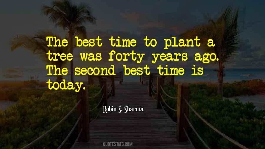 Plant The Tree Quotes #311397