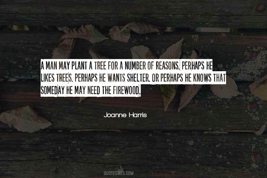 Plant The Tree Quotes #961950