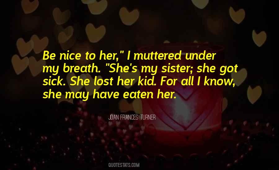 Sister Lost Quotes #455348