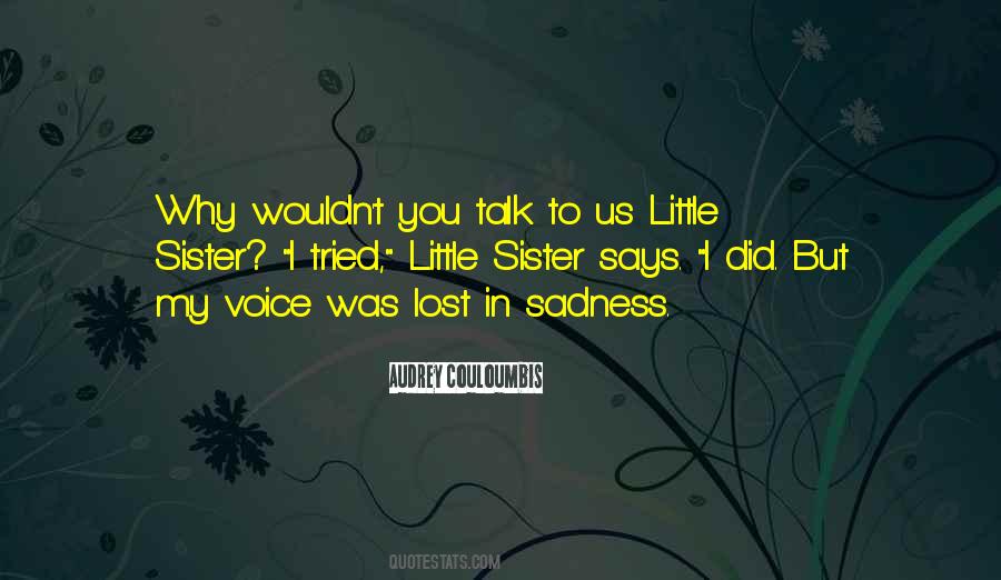 Sister Lost Quotes #949874