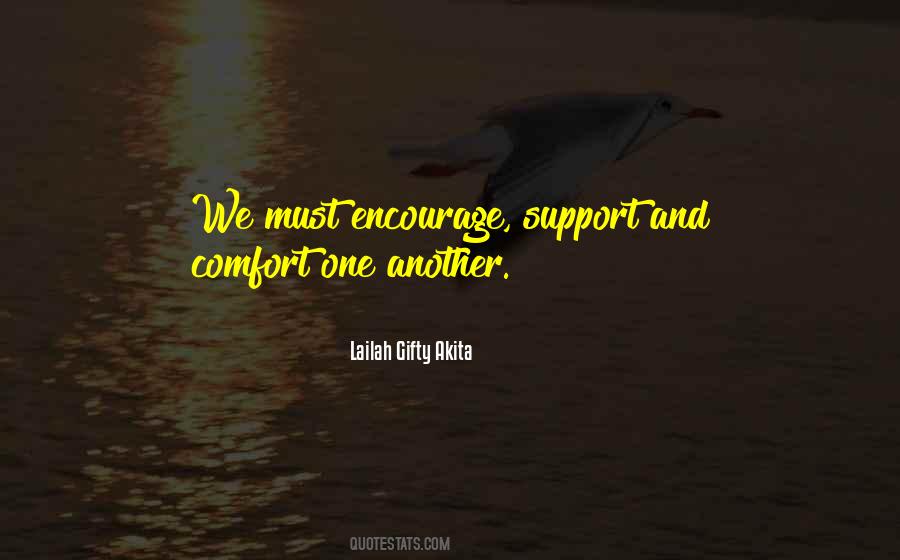 Encourage One Another Quotes #1091602