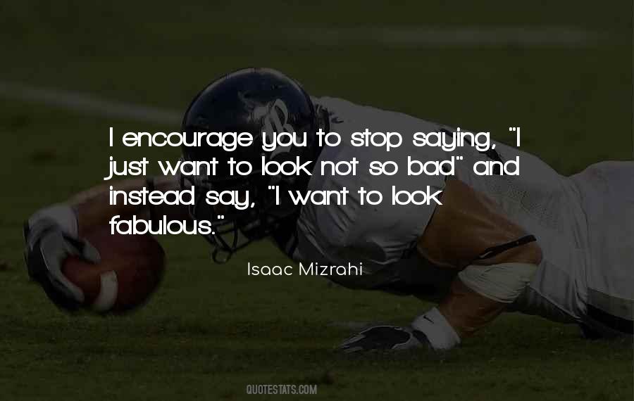 Encourage Quotes #1729650