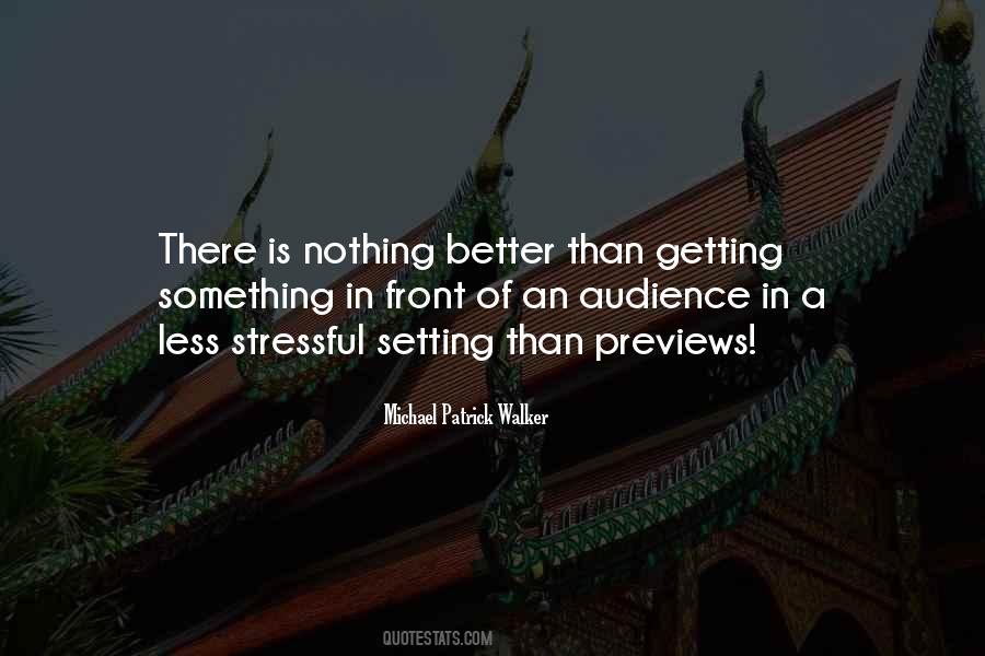Something Is Better Than Nothing Quotes #827636