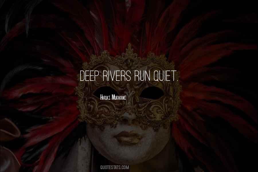 Run Deep Quotes #1541903