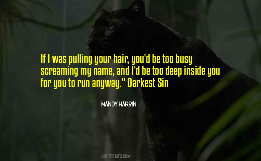 Run Deep Quotes #751866