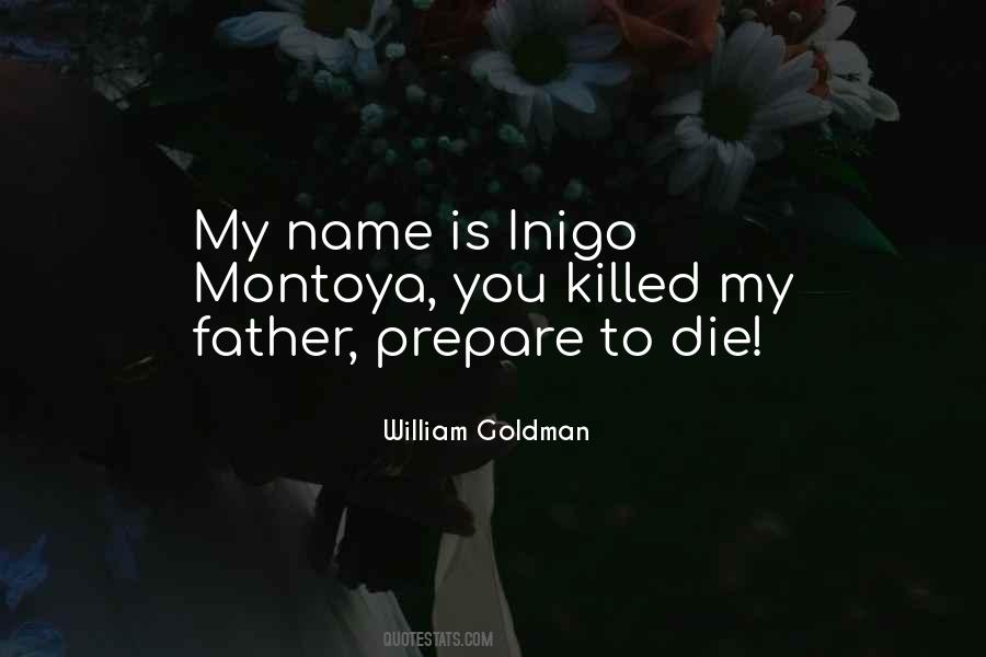 Prepare To Die Quotes #1330551