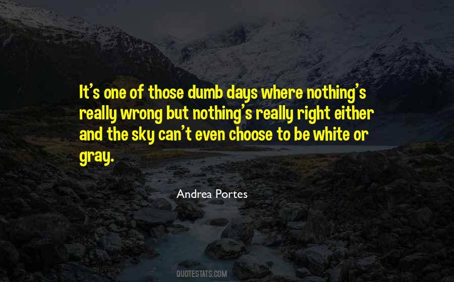 Some Days Are Just Bad Quotes #162526