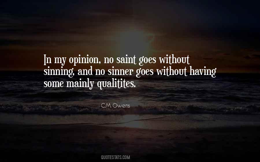 Having No Opinion Quotes #1754898