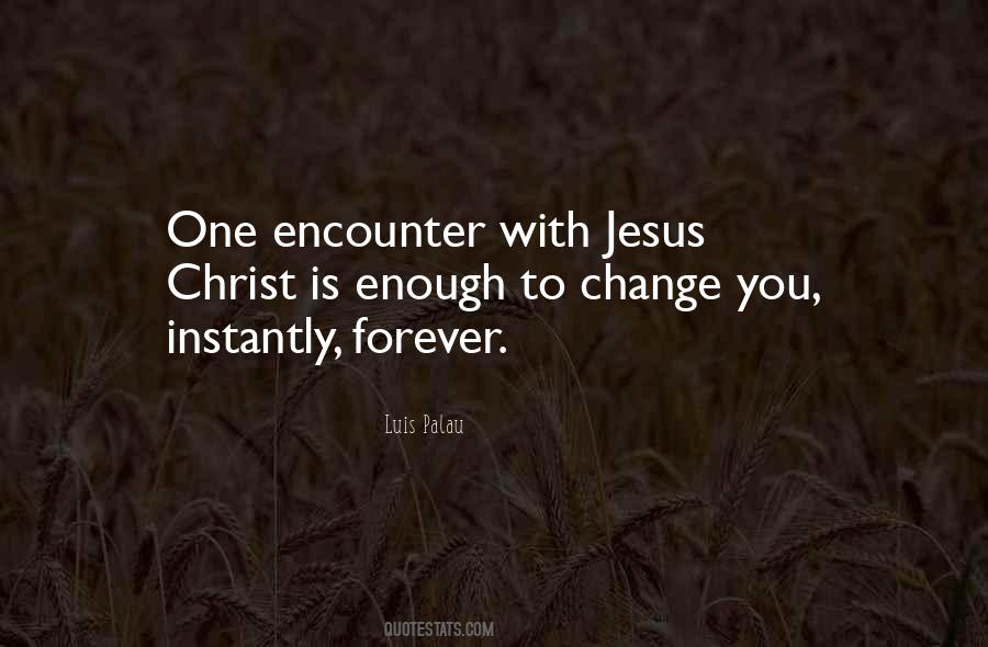 Jesus Jesus Jesus Quotes #70120