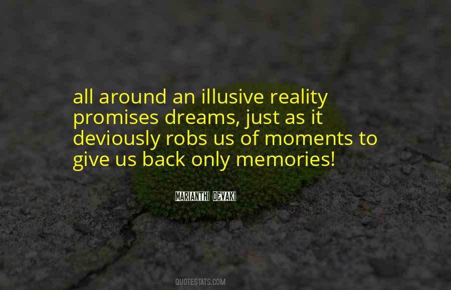 Quotes About Illusive #648932