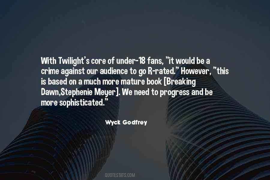 Stephenie Meyer Twilight Quotes #1664221