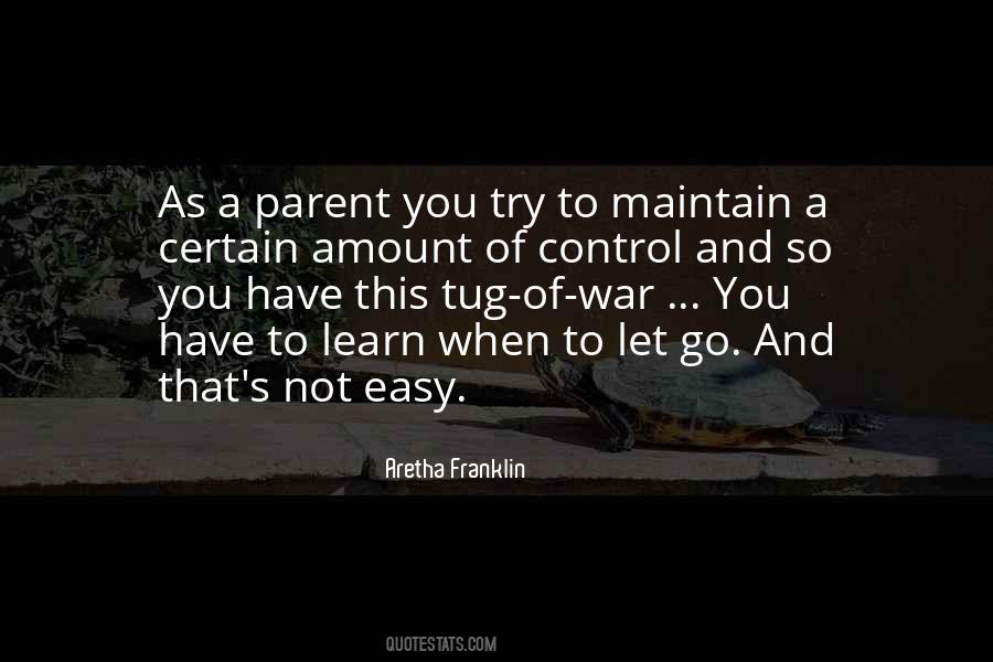 When You Learn To Let Go Quotes #508674