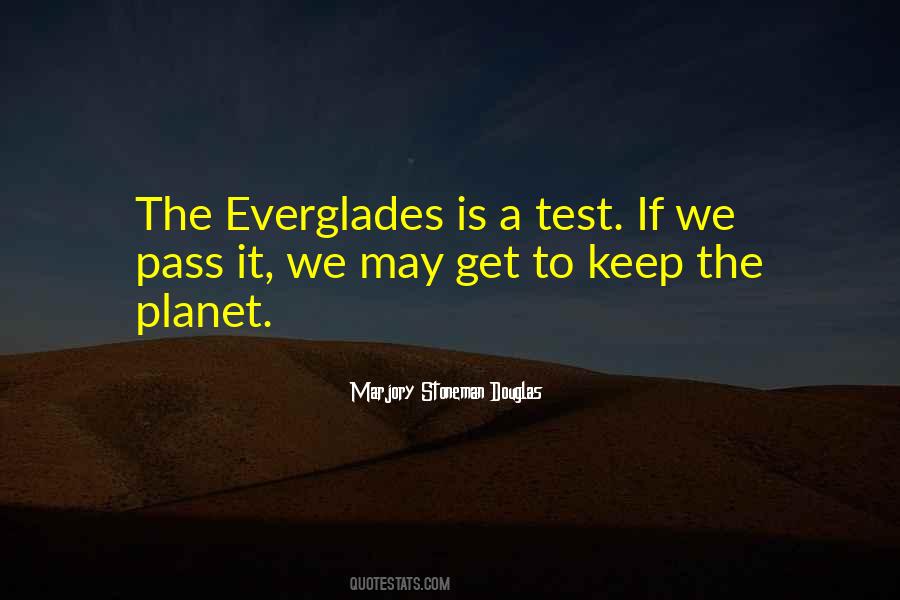 Quotes About The Everglades #1011802
