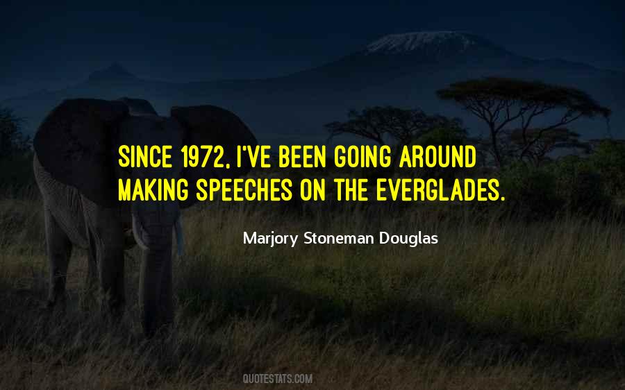 Quotes About The Everglades #282256