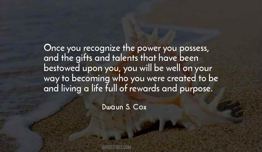 Be Who You Were Created To Be Quotes #1794652