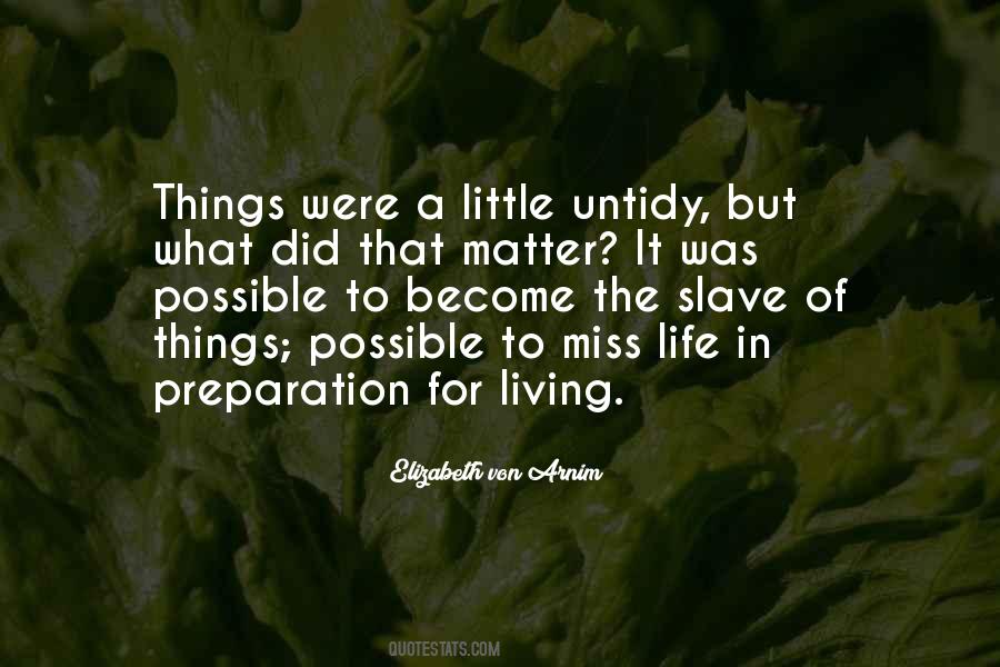 Quotes About The Little Things In Life #3652