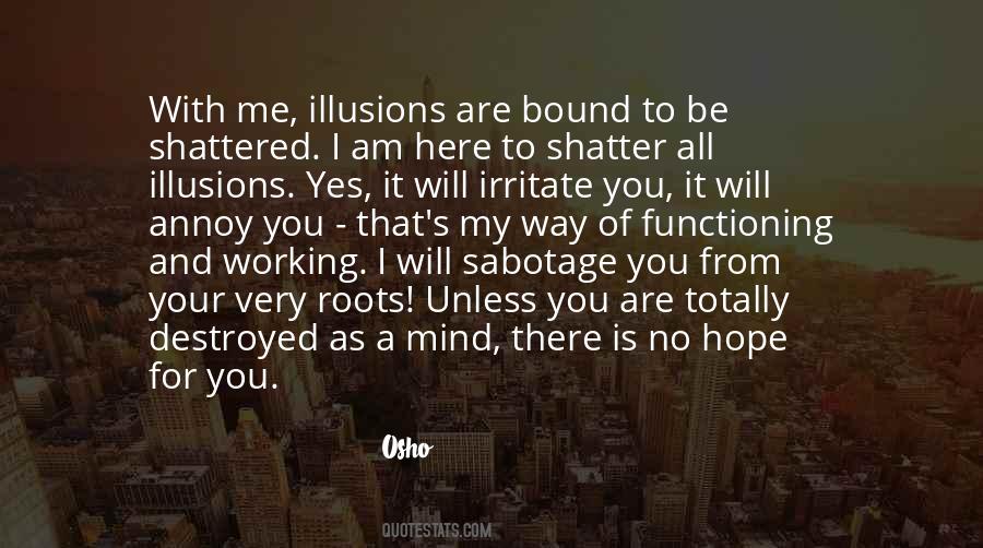 Quotes About Illusions Of Hope #1376597