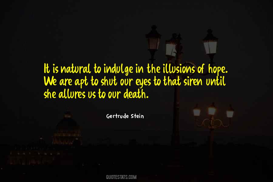 Quotes About Illusions Of Hope #952292