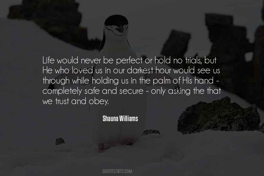Hold His Hand Quotes #160214
