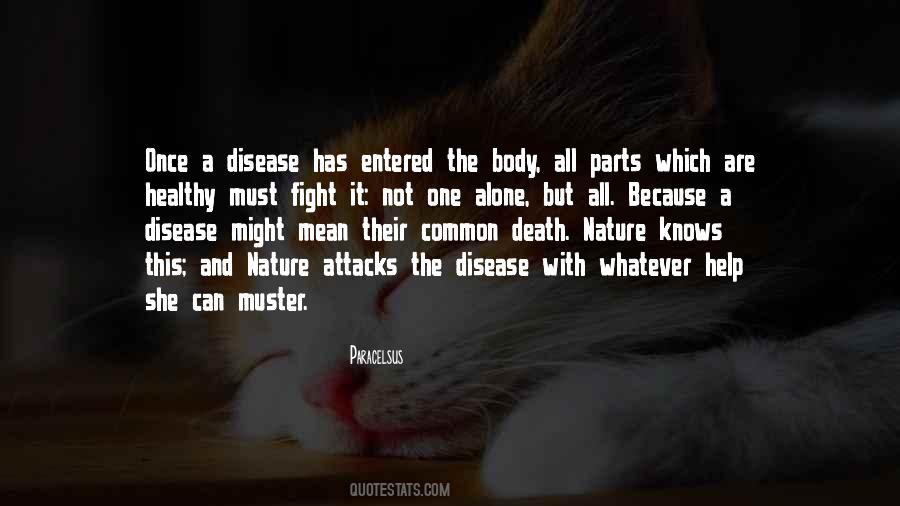 Disease Fight Quotes #1000799